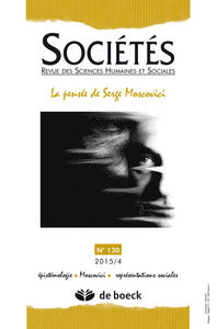 Picture of Sociétés 2015/4 - 130 - La pensée de Serge Moscovici