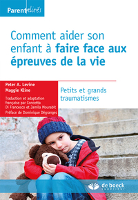 Picture of Comment aider son enfant à faire face aux épreuves de la vie