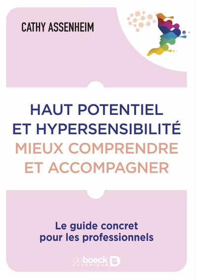 Image de Haut potentiel et hypersensibilité : mieux comprendre et accompagner