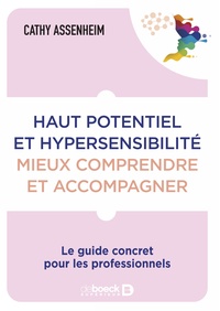 Image de Haut potentiel et hypersensibilité : mieux comprendre et accompagner