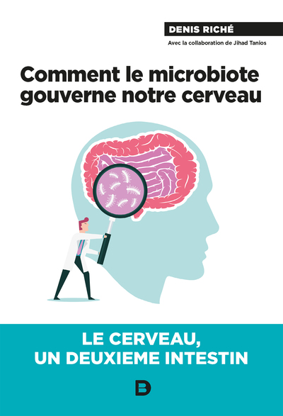 Image de Comment le microbiote gouverne notre cerveau