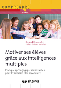 Image de Motiver ses élèves grâce aux intelligences multiples