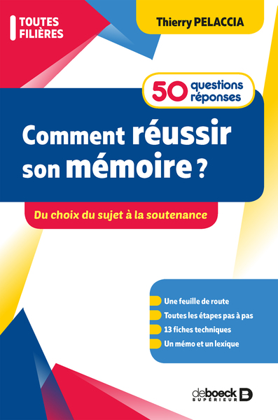 Picture of Comment réussir son mémoire ? 50 questions/réponses