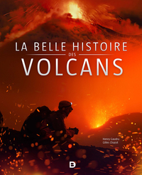 Image de La belle histoire des volcans