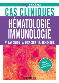 Picture of Cas cliniques en hématologie et immunologie
