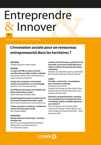 Image de Entreprendre & Innover 2019/2 - 41 - L'innovation sociale pour un renouveau entrepreneurial dans les