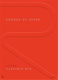 Image de Echoes of Speed /anglais