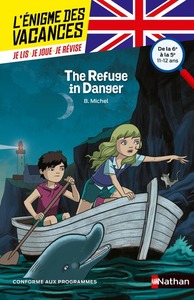 Image de L'énigme des vacances de la 6ème à la 5ème The refuge in danger