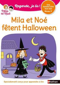 Image de Regarde je lis ! Une histoire à lire tout seul - Mila et Noé fêtent Halloween - Niveau 2