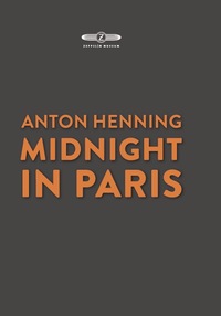 Picture of Anton Henning, Midnight In Paris