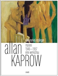 Picture of Allan Kaprow. Painting 1946-1957