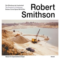 Picture of Robert Smithson, Invention Of The Landscape