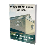 Picture of La sculpture suisse depuis 1945