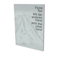Image de Fiona Tan: With the other hand