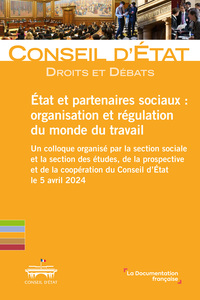 Image de Etat et partenaires sociaux : organisation et régulation du monde du travail