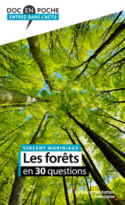 Image de Les forêts en 30 questions