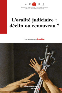 Image de L'oralité des débats : déclin ou renouveau ?