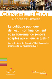 Image de La politique publique de l'eau : son financement et sa gouvernance sont-ils adaptés aux enjeux actuels ?
