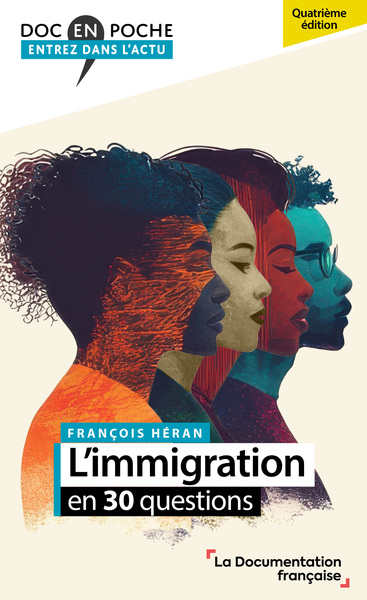 Image de L'immigration en 30 questions