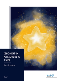 Image de Cinq cent un millions de je t'aime