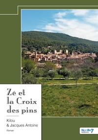Image de Zé et la Croix des pins