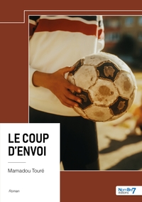 Picture of Le coup d'envoi