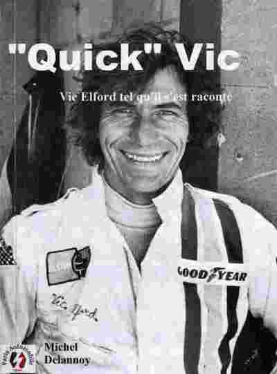 Image de "Quick" Vic - Vic Elford tel qu'il s'est raconté