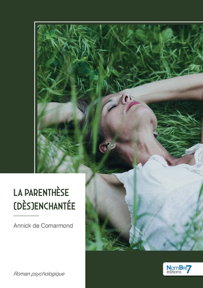 Image de La parenthèse (dès)enchantée
