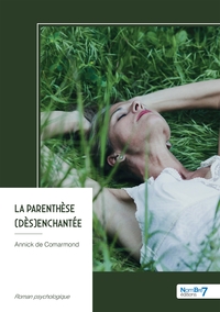 Image de La parenthèse (dès)enchantée