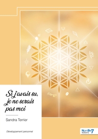Picture of Si j'avais su, je ne serais pas moi
