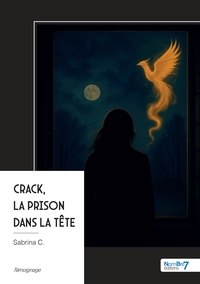 Picture of Crack, la prison dans la tête