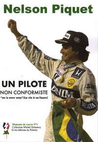 Picture of Nelson Piquet - Un pilote non conformiste