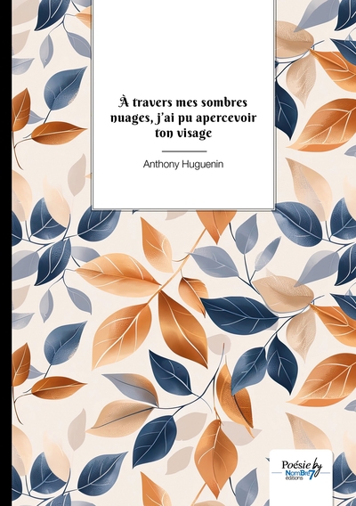 Picture of À travers mes sombres nuages, j'ai pu apercevoir ton visage