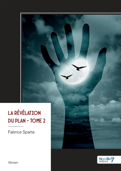 Picture of La révélation du plan - Tome 2