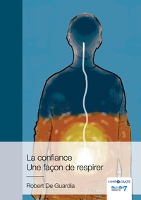 Picture of La confiance - Une façon de respirer