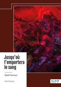Picture of Jusqu'où l'emportera le sang