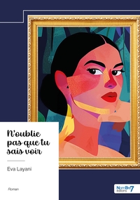 Image de N'oublie pas que tu sais voir