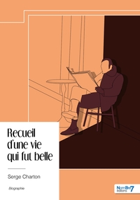 Picture of Recueil d'une vie qui fut belle