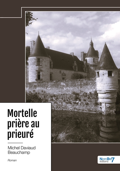 Image de Mortelle prière au prieuré