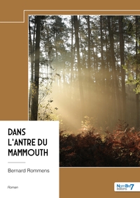 Picture of Dans l'antre du mammouth
