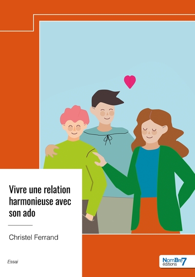 Image de Vivre une relation harmonieuse avec son ado