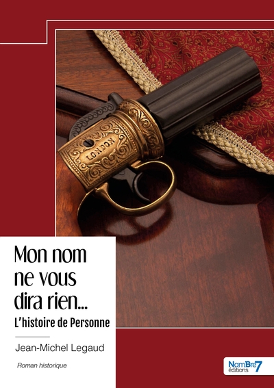 Picture of Mon nom ne vous dira rien... - L'histoire de Personne