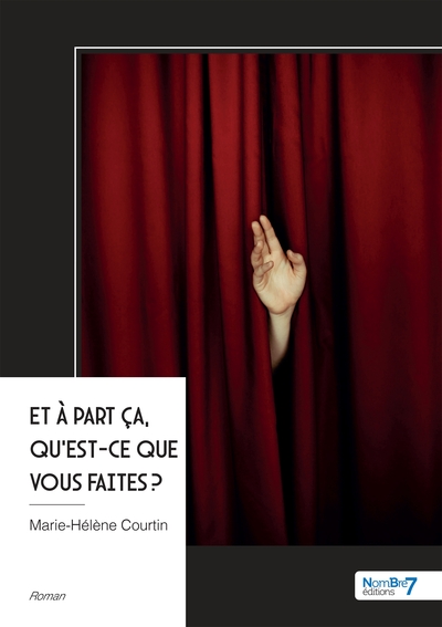 Image de Et à part ça, qu'est-ce que vous faites ?