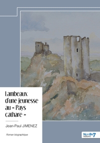 Image de Lambeaux d'une jeunesse au "Pays cathare"