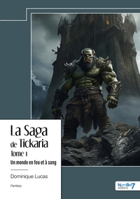 Image de La Saga de Tickaria - Tome 1