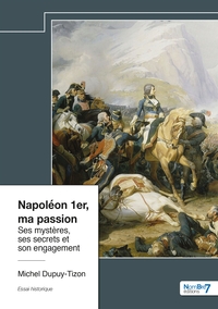 Image de Napoléon 1er, ma passion