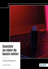 Image de Scandale au coeur du bassin minier