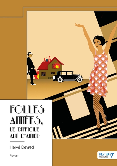 Picture of Folles Années, le difficile art d'aimer