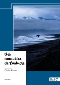 Image de Des nouvelles de Lustucre