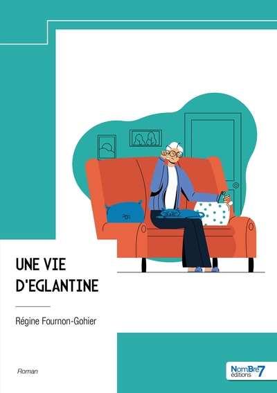 Picture of Une vie d'Eglantine